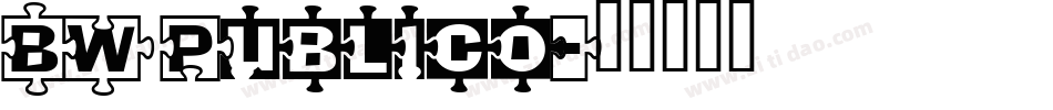BW Publico字体转换
